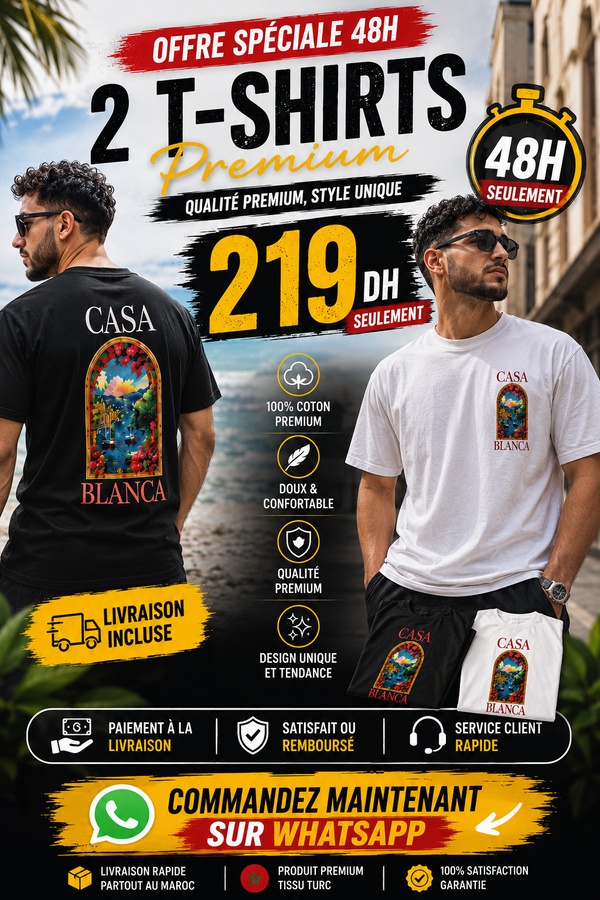 👕 Pack Duo Casa Blanca | 2 T-Shirts Premium à 219 DH